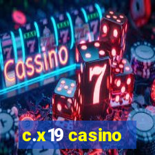 c.x19 casino